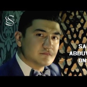 Sanjar Abduvohidov - Onajonim