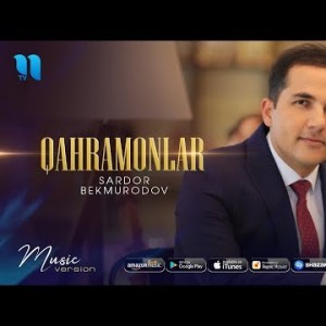 Sardor Bekmurodov - Qahramonlar