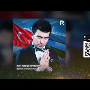 Sardor Mamadaliyevn - Turk Xalqiga Hamdardlik Audio