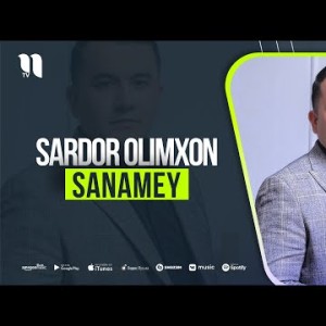Sardor Olimxon - Sanamey