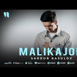 Sardor Rasulov - Malikajon