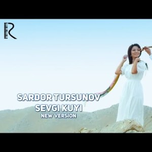 Sardor Tursunov - Sevgi Kuyi
