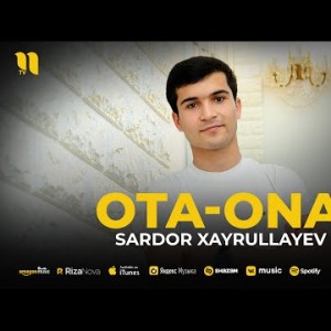 Sardor Xayrullayev - Otaona
