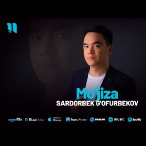 Sardorbek G'ofurbekov - Mo'jiza