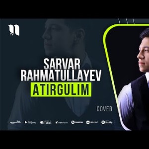 Sarvar Rahmatullayev - Atirgulim Cover