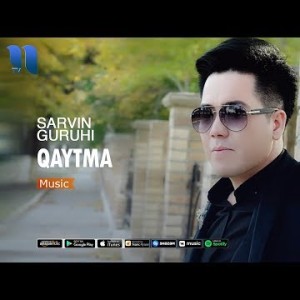 Sarvin Guruhi - Qaytma