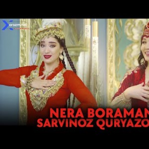 Sarvinoz Quryazova - Nera Boraman