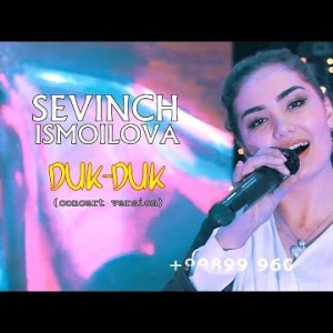 Sevinch Ismoilova - Duk Duk Concert