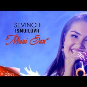 Sevinch Ismoilova - Mani San Toʼylarda