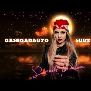 Sevinch Ismoilova - Qashqadaryo Surxondaryo