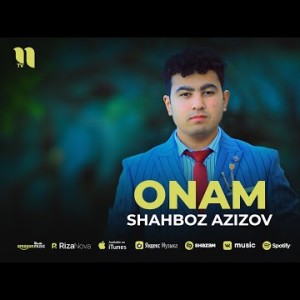 Shahboz Azizov - Onam