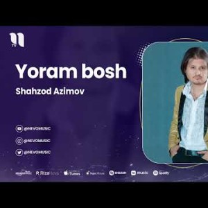 Shahzod Azimov - Yoram Bosh