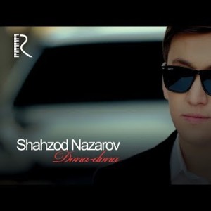 Shahzod Nazarov - Dona
