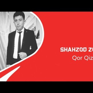 Shahzod Zohir - Qor Qiz