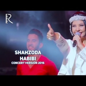 Shahzoda - Habibi