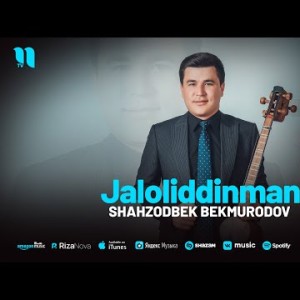 Shahzodbek Bekmurodov - Jaloliddinman