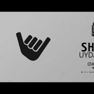 Shaka - Uyda O'tir