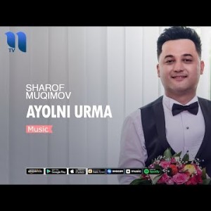 Sharof Muqimov - Ayolni Urma