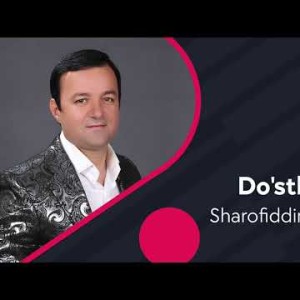 Sharofiddin Murodov - Doʼstlaring