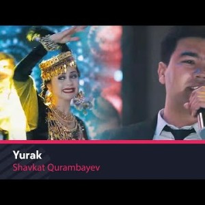 Shavkat Qurambayev - Yurak
