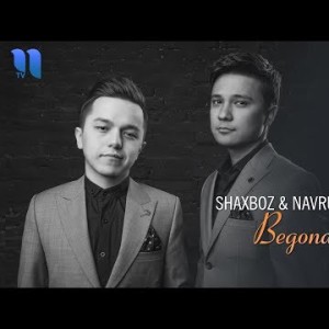 Shaxboz Navruz - Begonadekmiz