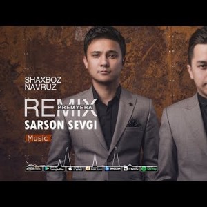 Shaxboz Navruz - Sarson Sevgi
