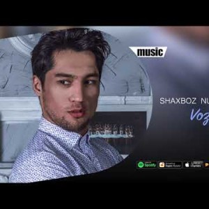 Shaxboz Nuraliyev - Voz Kechding