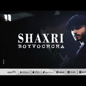 Shaxri - Boyvachcha