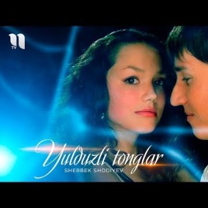Sherbek Shodiyev - Yulduzli Tonglar