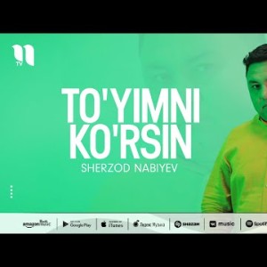 Sherzod Nabiyev - To'yimni Ko'rsin