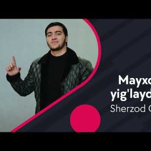 Sherzod Qayumov - Mayxonada Yigʼlaydi Erkak
