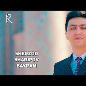 Sherzod Sharipov - Bayram