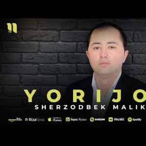 Sherzodbek Malikov - Yorijon