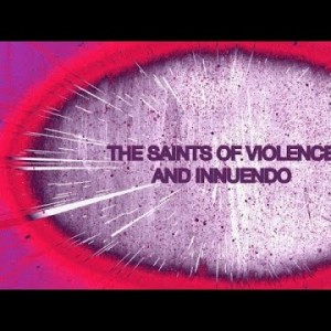 Shinedown - The Saints Of Violence And Innuendo