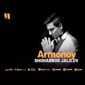 Shohabbos Jalilov - Armonoy