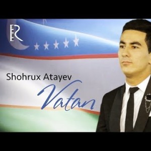Shohrux Atayev - Vatan