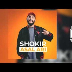 Shokir - Asal Ari