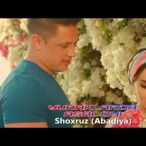 Shoxruz Abadiya - Yuraklarda Asal Oyi Filmidan