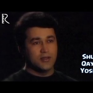 Shuhrat Qayumov - Yoshligim