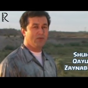 Shuhrat Qayumov - Zaynab Nolasi