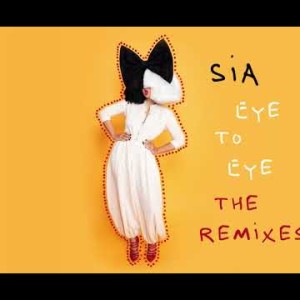 Sia - Eye To Eye John Jc Carr Remix