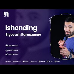 Siyovush Ramazonov - Ishonding