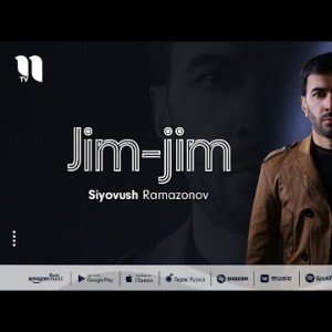 Siyovush Ramazonov - Jimjim