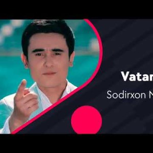 Sodirxon Nosiraliyev - Vatan Madhi