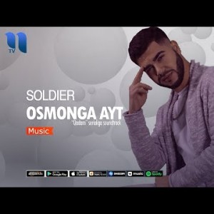 Soldier - Osmonga Ayt