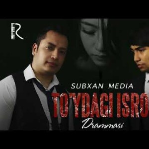 Subxan Media - Toʼydagi Isrof Drammasi