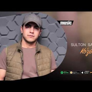 Sulton Saidzoda - Koʼzing Sehri