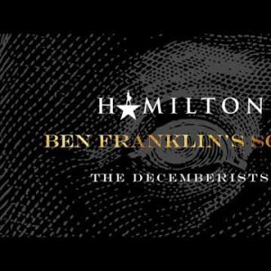 The Decemberists - Ben Franklin's Song From Hamildrops