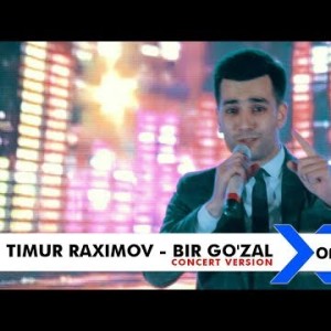 Timur Raximov - Bir Goʼzal Concert