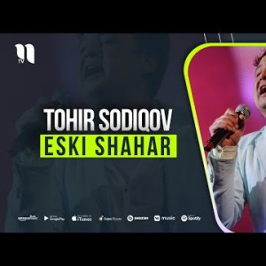 Tohir Sodiqov - Eski Shahar